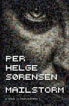 Mailstorm af Per Helge Sørensen