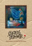 Glædens pædagogik af Anne Linder og Stina Breinhild Mortensen