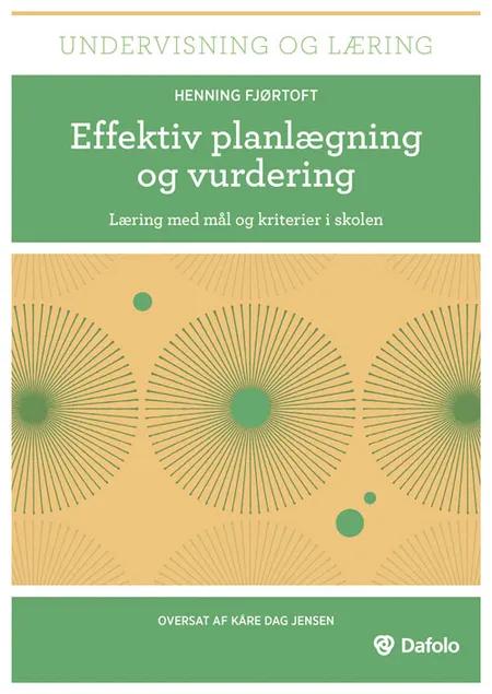 Effektiv planlægning og vurdering af Henning Fjørtoft