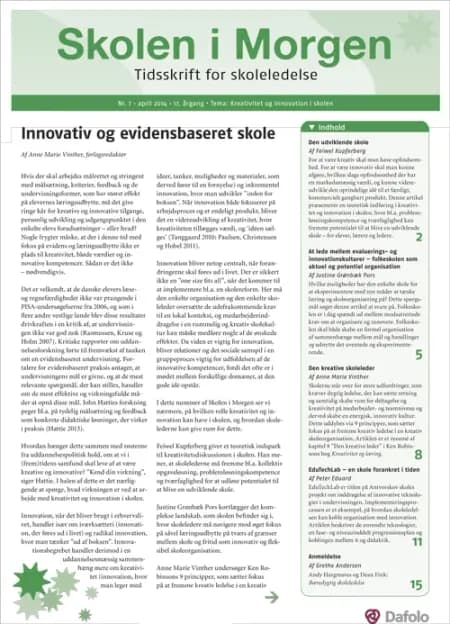 Skolen i Morgen. Nr. 7. April 2014. 17. årgang. Tema: Tema: Kreativitet og innovation i skolen af Feiwel Kupferberg