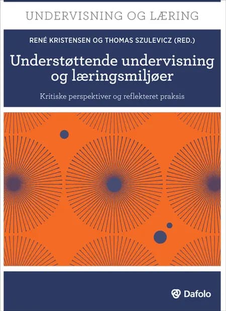 Understøttende undervisning og læringsmiljøer af Thomas Szulevicz