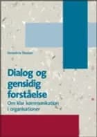 Dialog og gensidig forståelse af Benedicte Madsen