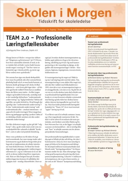 Skolen i Morgen. Nr. 1. September 2015. 19. årgang. Tema: Ledelse af professionelle læringsfællesskaber af Lars Qvortrup