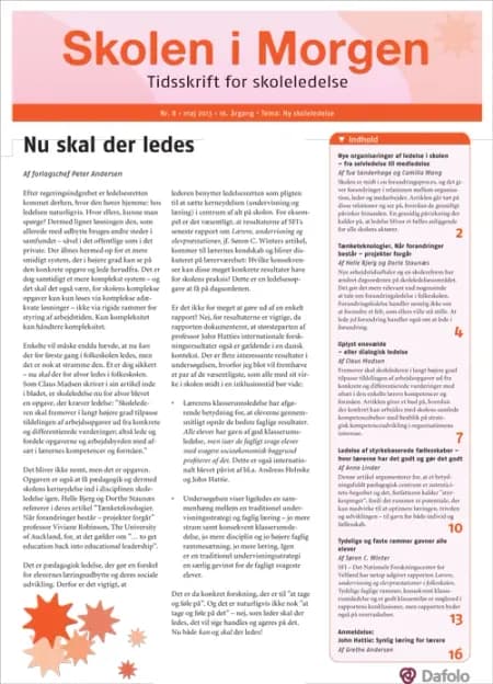Skolen i Morgen. Nr. 8. Maj 2013. 16. årgang. Tema: Ny skoleledelse af Tue Sanderhage