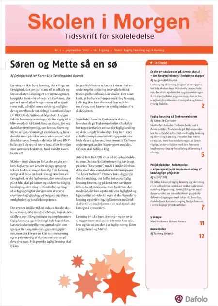 Skolen i Morgen. Nr. 1. September 2012. 16. årgang. Tema: Faglig læsning og skrivning af Jørgen Kuhlmann