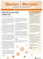 Skolen i Morgen. Nr. 7. April 2016. 19. årgang. Tema: Ledelse der giver mening af Lotte Bøgh Andersen, Anne Bøllingtoft og Ann-Louise Holten