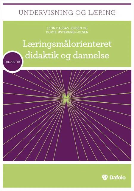 Læringsmålorienteret didaktik og dannelse af Leon Dalgas Jensen