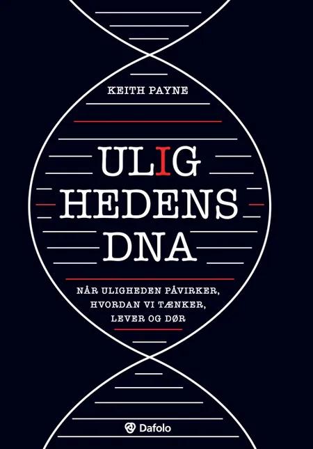 Ulighedens DNA af Keith Payne