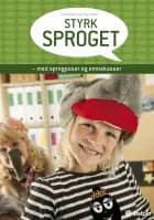 Styrk sproget - med sprogposer og emnekasser af Lis Klausen og Gry Hodal