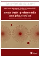 Næste skridt i professionelle læringsfællesskaber af Robert J. Marzano, Jan K. Hoegh og Tammy Heflebower