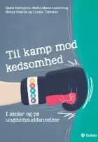 Til kamp mod kedsomhed af Nanna Paarup, Louise Tidmand og Nadia Holmgren og Mette Marie Ledertoug