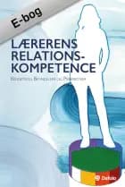 Lærerens relationskompetence af Louise Klinge