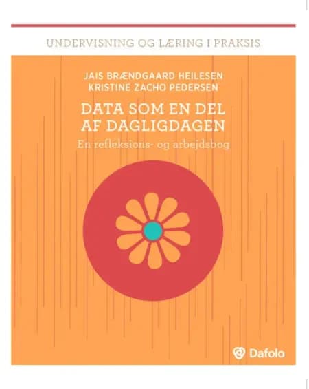 Data som en del af dagligdagen af Kristine Zacho Pedersen