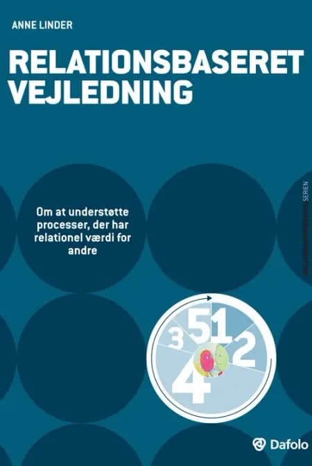 Relationsbaseret vejledning af Anne Linder