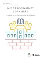 NEST programmet i Danmark af Stine Clasen og Katrine Tranum Thomsen Anna Crawford Kromann