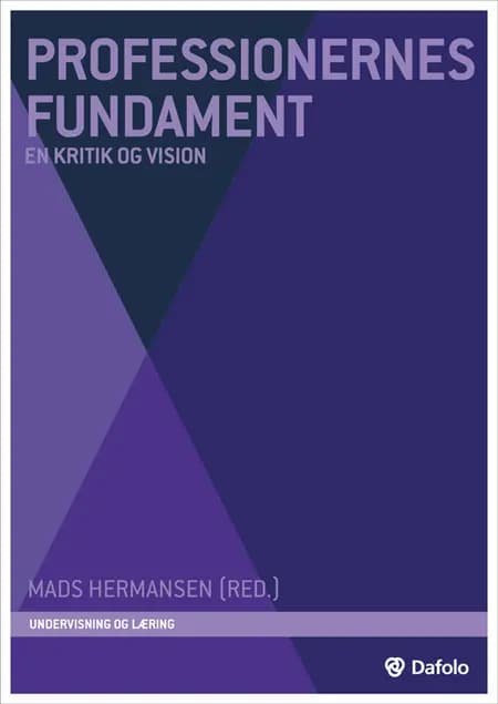 Professionernes fundament af Bodil Christensen
