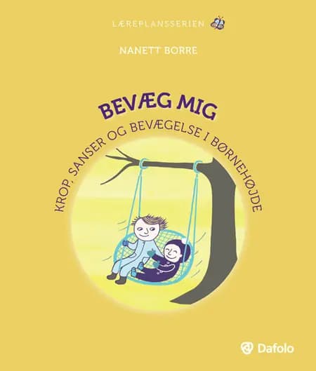 Bevæg mig af Nanett Borre