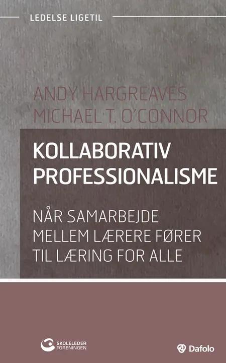 Kollaborativ professionalisme af Andy Hargreaves