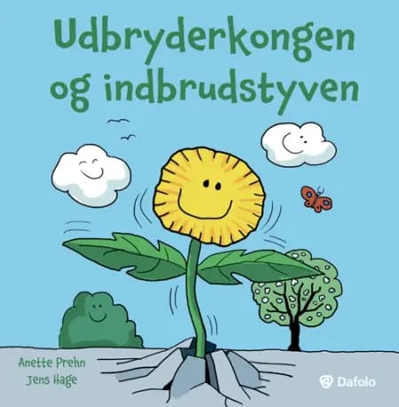 Udbryderkongen og indbrudstyven af Anette Prehn