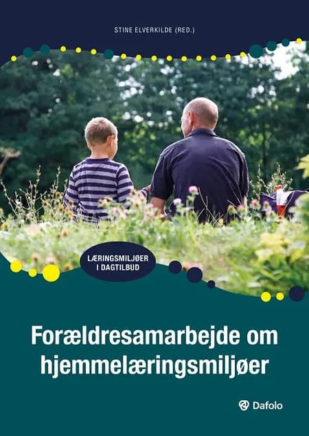 Forældresamarbejde om hjemmelæringsmiljøer af Stine Elverkilde