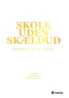 Skole uden skældud af Louise Klinge og Erik Sigsgaard