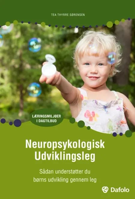 Neuropsykologisk udviklingsleg af Tea Thyrre Sørensen