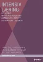 Intensiv læring af Frans Ørsted Andersen, Tine Wåst og Lise Mølgaard