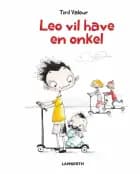 Leo vil have en onkel af Tiril Valeur