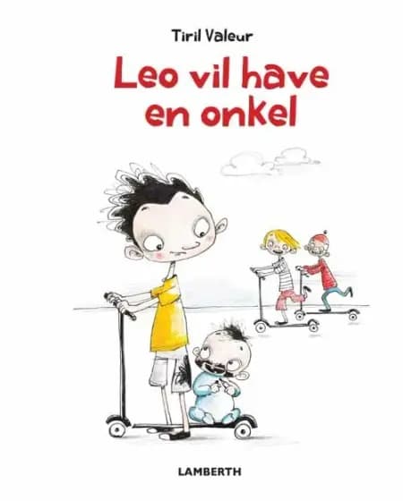 Leo vil have en onkel af Tiril Valeur