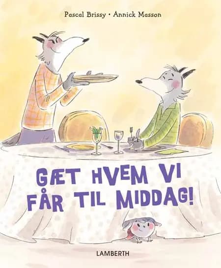 Gæt hvem vi får til middag af Pascal Brissy