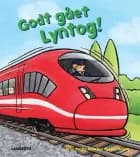 Godt gået Lyntog! af Peter Bentley