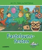 Fastelavnsfesten af Jan Chr. Næss og Ketil Selnes