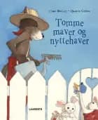 Tomme maver og nyttehaver af Claire Bouiller
