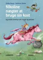 Nikoline nægter at bruge sin kost af Ulrike Kaup