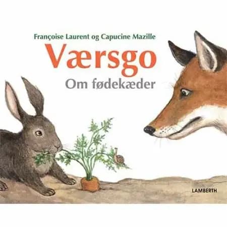 Værsgo - Om fødekæder af Françoise Laurent