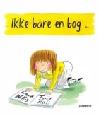 Ikke bare en bog af Jeanne Willis