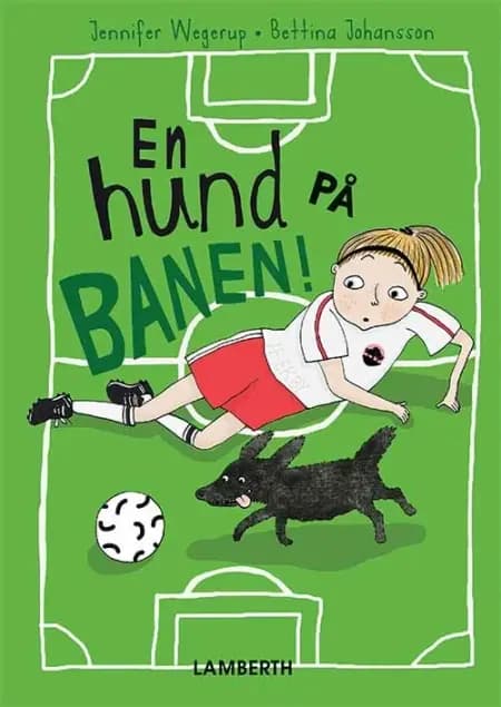 En hund på banen! af Jennifer Wegerup