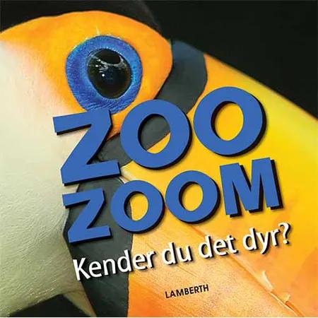 Zoo-Zoom - Kender du det dyr? af Christa Pöppelmann