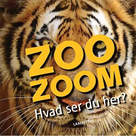 Zoo-Zoom - Hvad ser du her? af Christa Pöppelmann