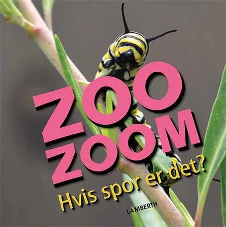 Zoo-Zoom - Hvis spor er det? af Christa Pöppelmann