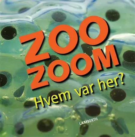 Zoo-Zoom - Hvem var her? af Christa Pöppelmann