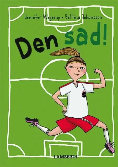 Den sad! af Jennifer Wegerup