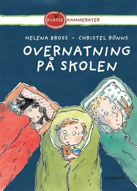 Overnatning på skolen af Helena Bross