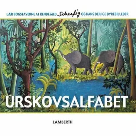 Urskovsalfabet af Lena Lamberth