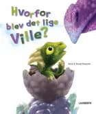 Hvorfor blev det lige Ville? af Heidi Howarth