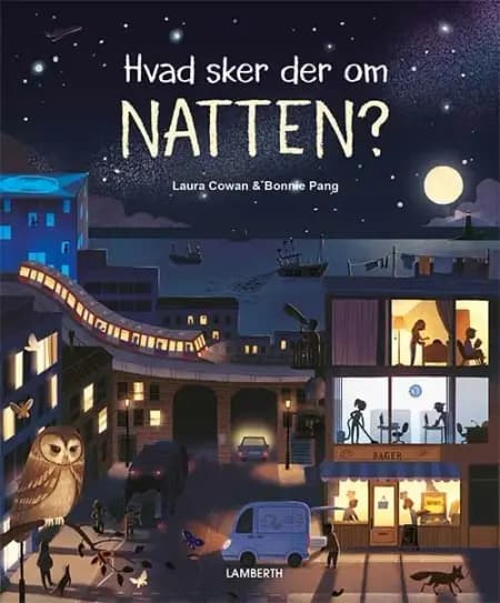 Hvad sker der om natten? af Laura Cowan