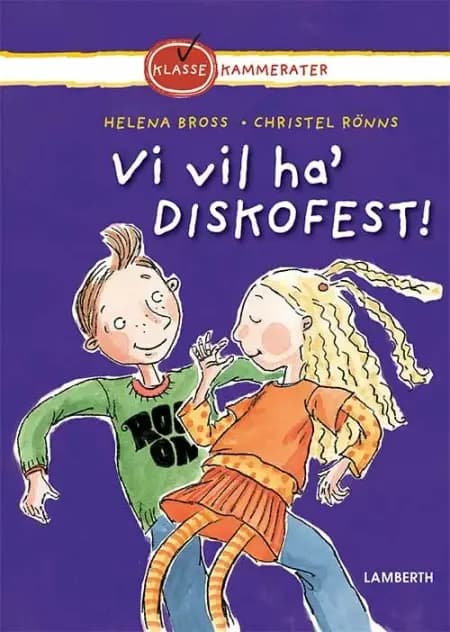 Vi vil ha' diskofest! af Helena Bross