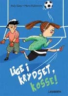 Lige i krydset, Kosse! af Anja Gatu