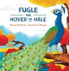 Fugle - fra hoved til hale af Stacey Roderick