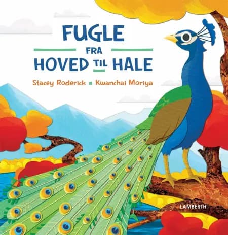 Fugle - fra hoved til hale af Stacey Roderick